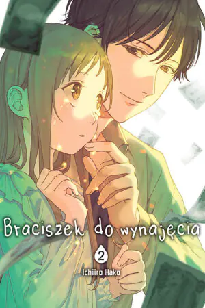 Braciszek do Wynajęcia. Tom 2