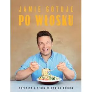 Jamie gotuje po włosku