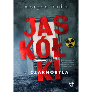 Jaskółki z Czarnobyla