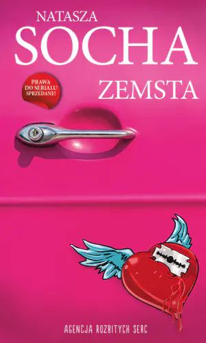 Zemsta. Agencja rozbitych serc