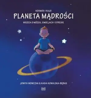 Planeta Mądrości (bajka pomagająca radzić sobie ze złością)