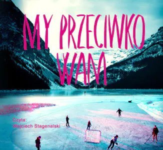 My przeciwko wam
