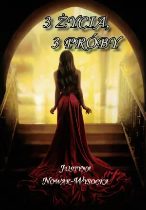 3 życia, 3 próby