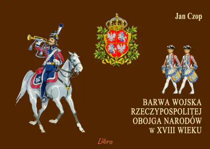 Barwa Wojska Rzeczypospolitej Obojga Narodów w XVIII wieku