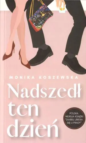 Nadszedł ten dzień. Tom 2