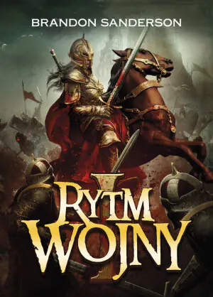 Rytm Wojny. Archiwum burzowego światła. Tom 4. Część 1