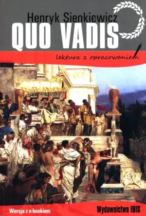 Quo vadis. Lektura z opracowaniem