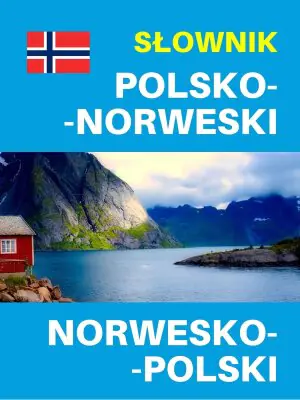 Słownik polsko-norweski, norwesko-polski