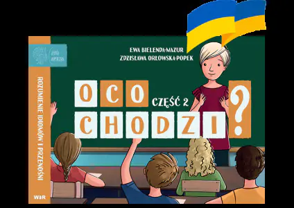 Co chodzi? rozumienie idiomów i przenośni Część 2