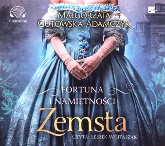 Zemsta. Fortuna i namiętności. Tom 2