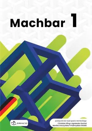 Machbar 1. Język niemiecki. Podręcznik