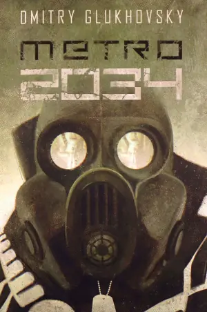 Uniwersum Metro 2033. Metro 2034