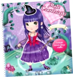 Naklejkowe ubieranki - Małe czarodziejki