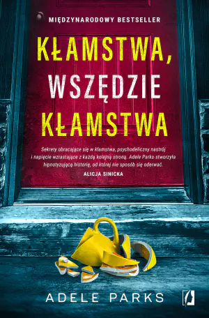 Kłamstwa, wszędzie kłamstwa