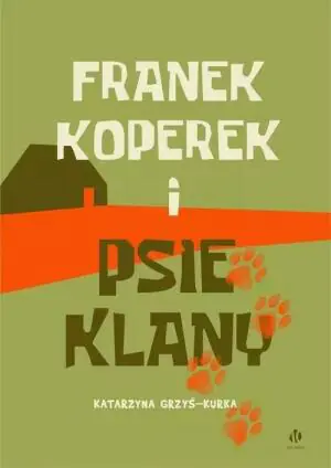 Franek Koperek i psie klany