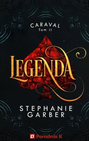 Legenda. Caraval. Tom 2