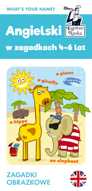 Angielski w zagadkach 4-6 lat. Kapitan Nauka
