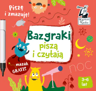 Bazgraki piszą i czytają Kapitan Nauka