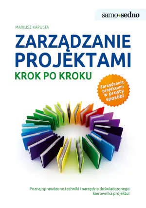 Zarządzanie projektami krok po kroku