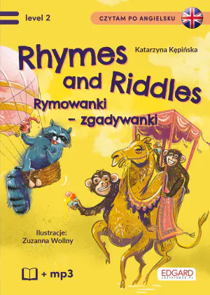 Rhymes and Riddles. Czytam po angielsku