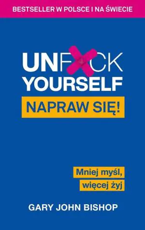 Unf*ck Yourself. Napraw się