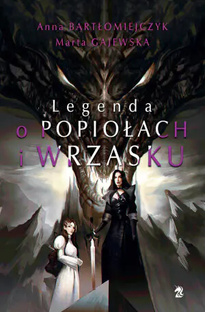Legenda o popiołach i wrzasku. Tom 1 (reedycja)