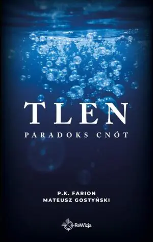 Tlen. Paradoks Cnót
