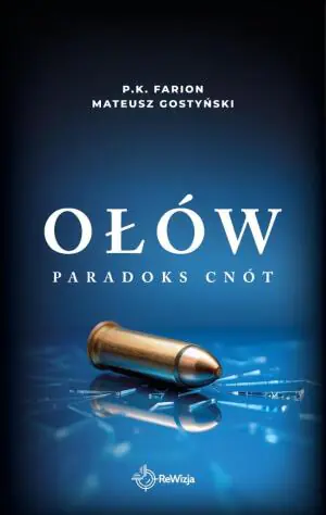 Ołów. Paradoks Cnót. Tom 6