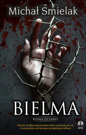 Bielma. Kosma Ejcherst. Tom 2