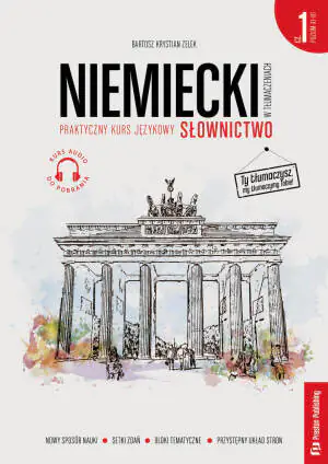 Niemiecki w tłumaczeniach. Słownictwo. Część 1