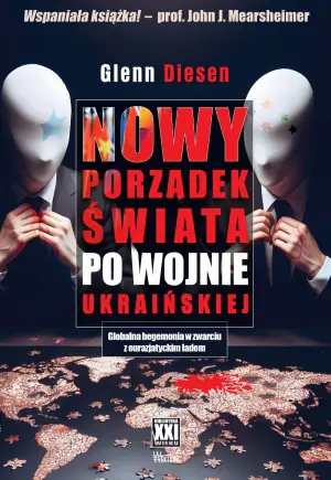 Nowy porządek świata po wojnie ukraińskiej