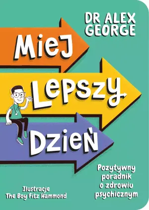 Miej lepszy dzień