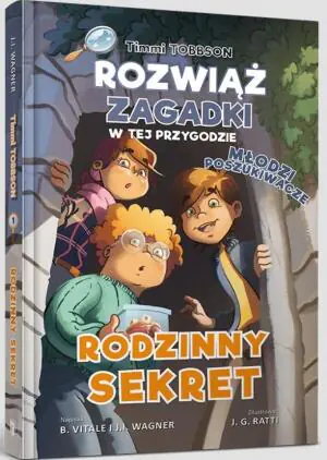 Timmi Tobbson. Młodzi poszukiwacze. Rodzinny sekret