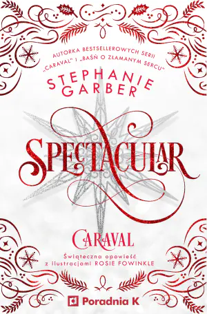 Spectacular. Caraval