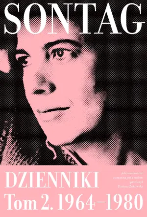 Sontag. Dzienniki 1964–1980. Tom 2