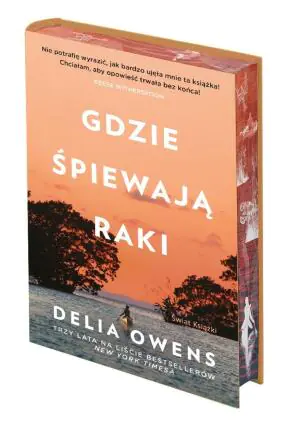 Gdzie śpiewają raki. Edycja kolekcjonerska (barwione brzegi)