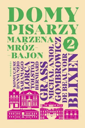 Domy pisarzy. Odsłona druga
