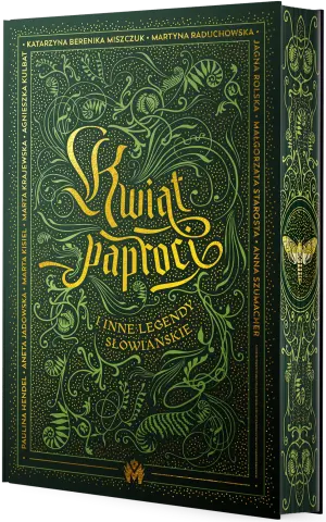 Kwiat paproci i inne legendy słowiańskie (barwione brzegi)