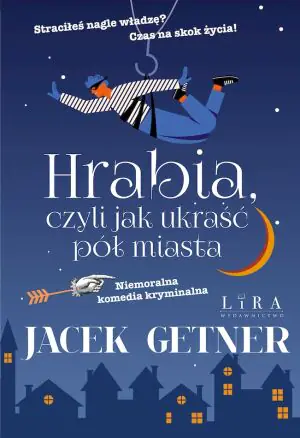 Hrabia, czyli jak ukraść pół miasta