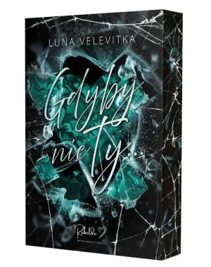 Gdyby nie ty… (barwione brzegi)