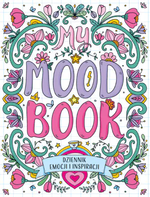 Dziennik emocji i inspiracji. My Mood Book