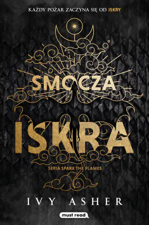 Smocza iskra. Seria Spark The Flames. Tom 1