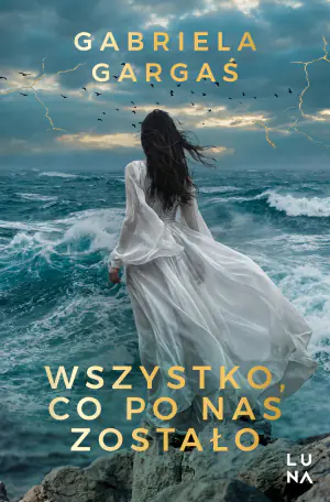 Wszystko, co po nas zostało