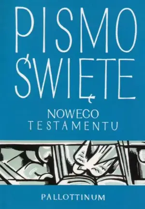 Pismo Święte Nowego Testamentu