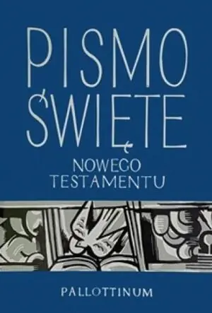 Pismo Święte Nowego Testamentu
