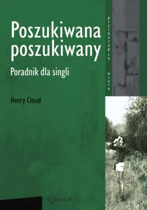 Poszukiwana, poszukiwany. Poradnik dla singli