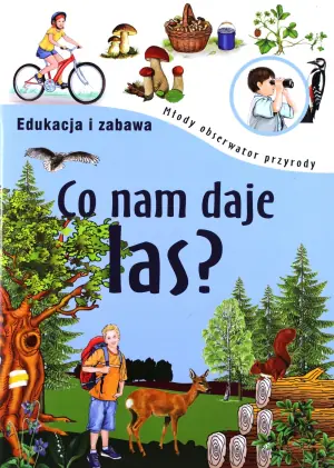 Co nam daje las