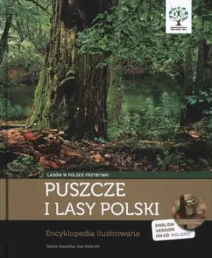 Puszcze i lasy Polski z płytą CD