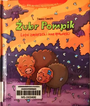 Żubr Pompik Letni zmierzch i inne opowieści