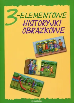 3 elementowe historyjki obrazkowe. 21 historyjek + kieszonki do układania